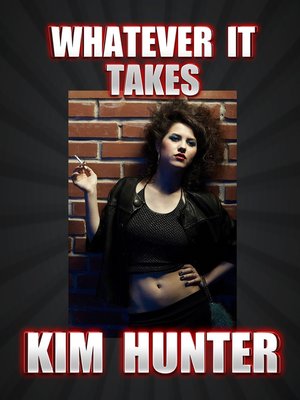 cover image of Whatever It Takes